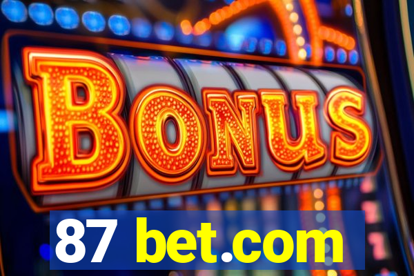 87 bet.com